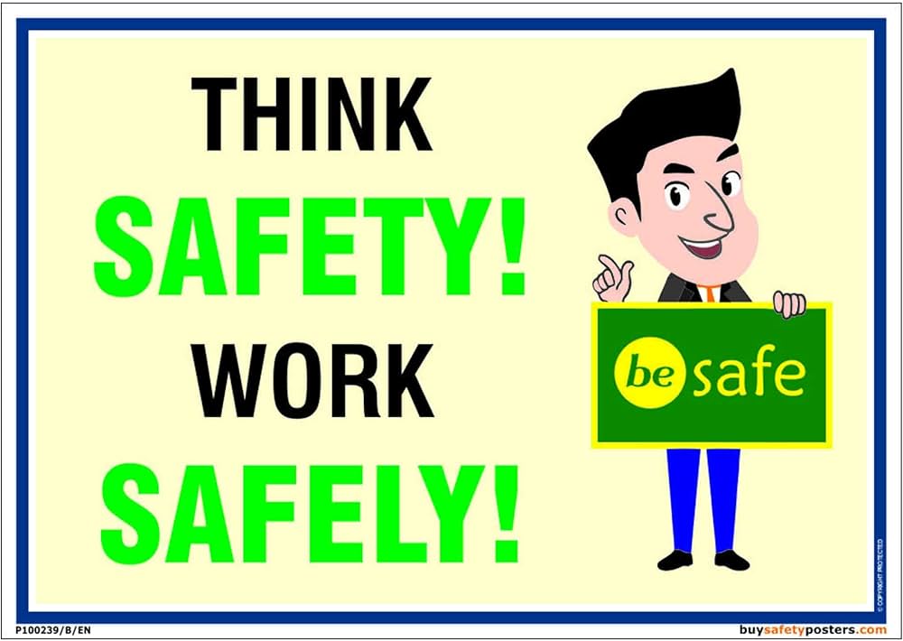 buysafetyposters.com - Think Safety Poster In English Vinyl Sun Board (A2, 24 inch X 18 inch, Multicolor) : Amazon.in: Home & Kitchen